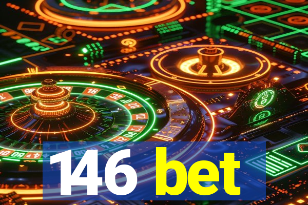 146 bet